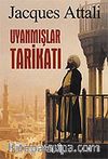 Uyanmışlar Tarikatı