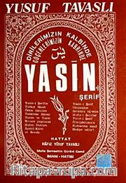 Yasin-i Şerif / Dirilerimizin Kalbinde Göçenlerimizin Kabrinde