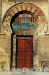 İslam Uygarlıkları Tarihi 1.Cilt