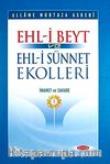 Ehli Beyt ve Ehlisünnet Ekolleri Cilt:1