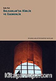 Balkanlar'da Kimlik ve Egemenlik