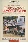 Tabip Odaları Beyaz Eylemler