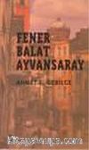 Fener Balat Ayvansaray