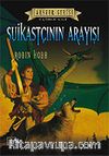 Suikastçının Arayışı ( Farseer Serisi 3)