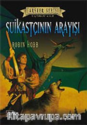Suikastçının Arayışı ( Farseer Serisi 3)