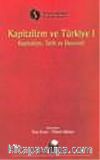 Kapitalizm ve Türkiye 1.Cilt/Kapitalizm, Tarih ve Ekonomi
