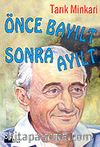 Önce Bayılt Sonra Ayılt