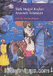 Türk Moğol Boyları Arasında İslamiyet