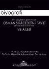 19. yy’dan Günümüze Osman Siraceddin-i Tavili ve Ailesi  