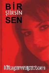Bir Şiirsin Sen