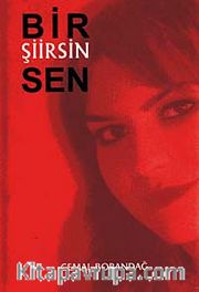 Bir Şiirsin Sen