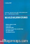 Malvarlığı Haklarının Korunması / Avrupa İnsan Hakları Sözleşmesine Ek 1. Protokole Göre