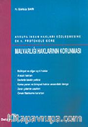Malvarlığı Haklarının Korunması / Avrupa İnsan Hakları Sözleşmesine Ek 1. Protokole Göre