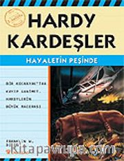 Hayaletin Peşinde / Hardy Kardeşler