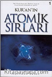 Kur'an'ın Atomik Sırları
