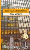 Bauhaus ve Sonrası