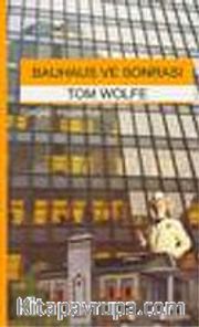 Bauhaus ve Sonrası