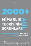 2000+Acil Mimarlık Teorisinin Sorunları