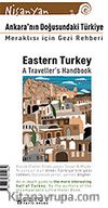 Ankara'nın Doğusundaki Türkiye / Eastern Turkey A traveller's Handbook
