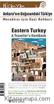 Ankara'nın Doğusundaki Türkiye / Eastern Turkey A traveller's Handbook