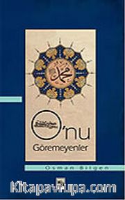 Onu Göremeyenler