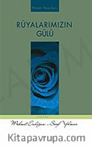 Rüyalarımızın Gülü