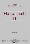 Makaleler II