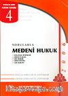Sorularla Medeni Hukuk / 2006 KPSS Hakimlik Savcılık Müfettişlik Uzmanlık