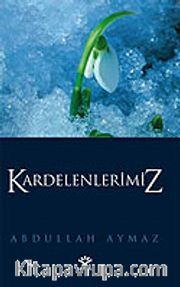 Kardelenlerimiz