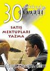 Satış Mektupları Yazma 30 Dakikada