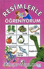 Resimlerle Öğreniyorum (Ciltli)