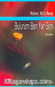 Bulurum Ben Yar Seni