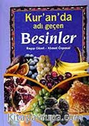 Kur'an'da Adı Geçen Besinler