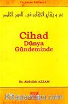Cihad Dünya Gündeminde / Dr. Azzam Külliyatı 6