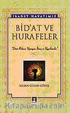 Bid'at ve Hurafeler
