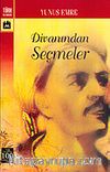 Yunus Emre Divanından Seçmeler