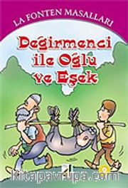 Değirmenci ile Oğlu ve Eşek / 9 La Fonten Masalları Dizisi