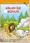 Aslan ile Koyun / Tutiname'den Masallar Dizisi