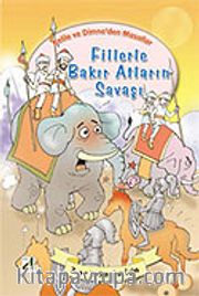 Fillerle Bakır Atların Savaşı / Kelile ve Dimne'den Masallar Dizisi