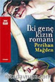 İki Genç Kızın Romanı
