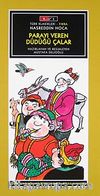 Parayı Veren Düdüğü Çalar / Nasreddin Hoca-Düz Yazı