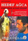 Hedef Ağca / Papa'nın Ayak İzleri