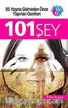 101 Şey / 35 Yaşına Gelmeden Önce Yapman Gereken