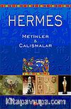 Hermes / Metinler & Çalışmalar