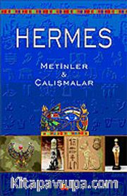 Hermes / Metinler <br /> Çalışmalar