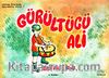 Gürültücü Ali / 1 Eğitsel Öyküler Oku-Boya Dizisi