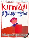 Kırmızıyı Yiyebilir miyim?