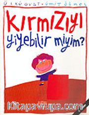 Kırmızıyı Yiyebilir miyim?