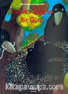 Küçük Karga'nın Bir Günü