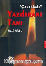 Yazdıranı Tanı / Çanakkale